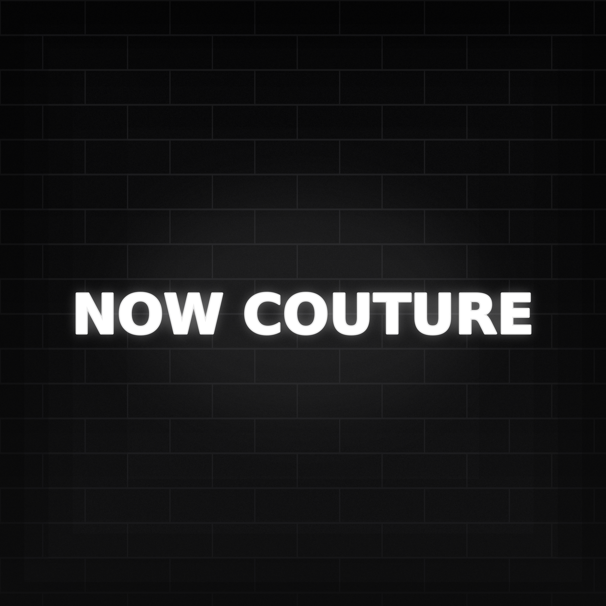 NOW COUTURE