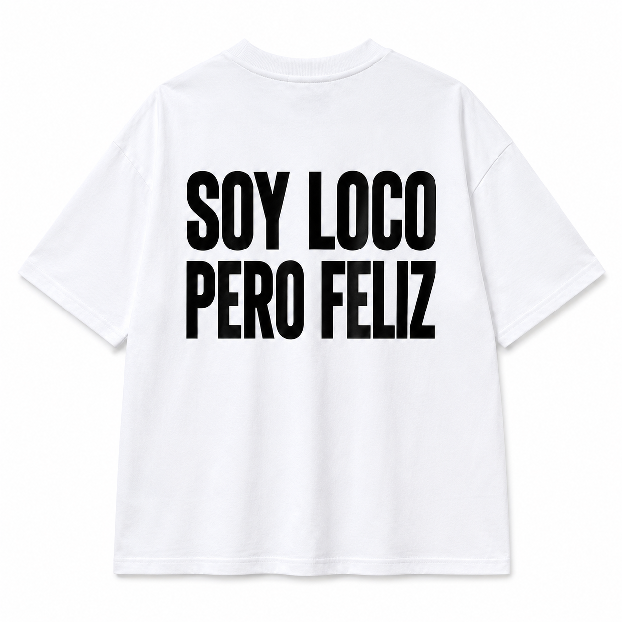 T-SHIRT SOY LOCO BIANCA