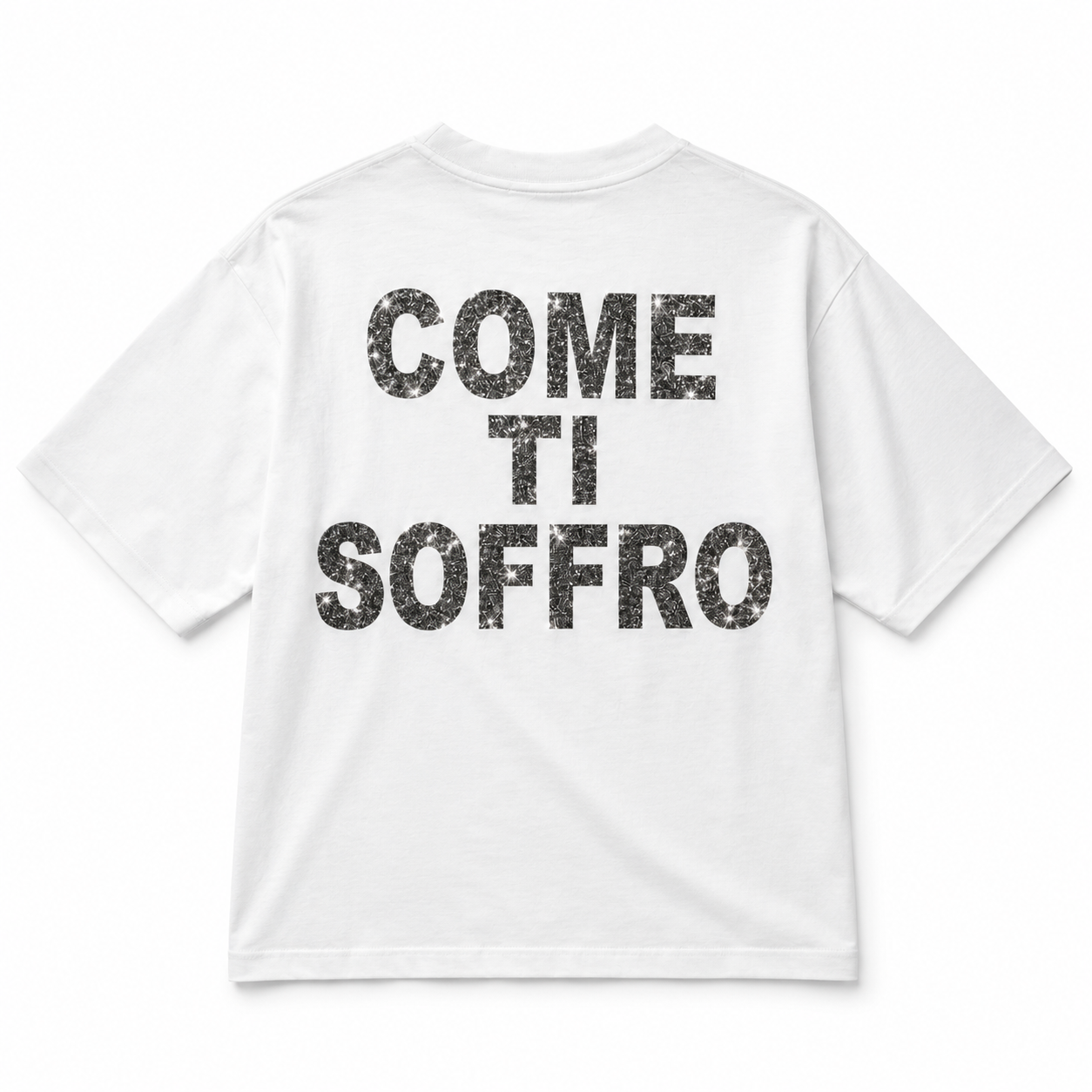 T-SHIRT COME TI SOFFRO STRASS